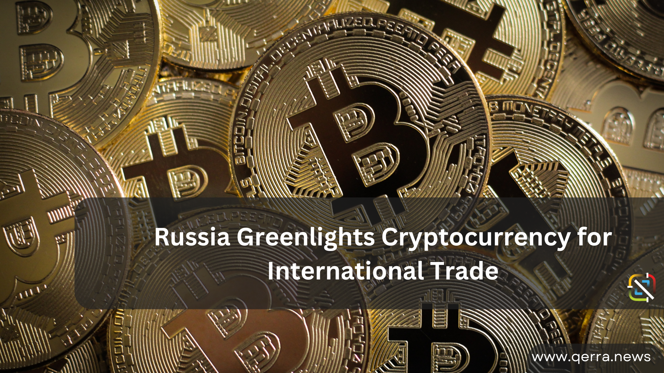 Russian Lawmakers Approve Cryptocurrency Use in International Trade